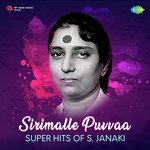 Sirimalle Puvvaa Super Hits Of S. Janaki Album Download
