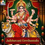 Jaibhavani Geethamala Album Download