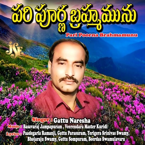 Pari Poorna Brahamunu Gattu Naresh MP3 Download