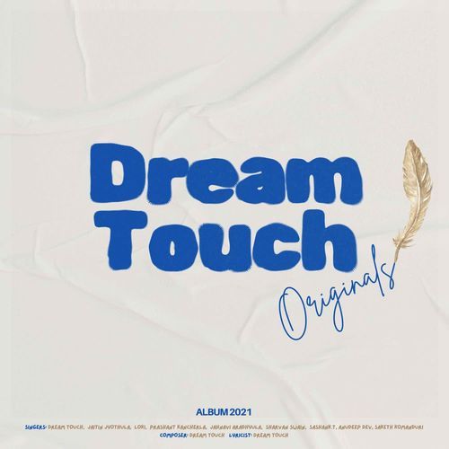 Dream Touch Originals