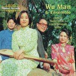 Wu Man Songs MP3 Download