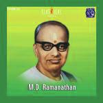 M D Ramanathan Album Download