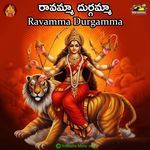 Ravamma Durgamma Album Download