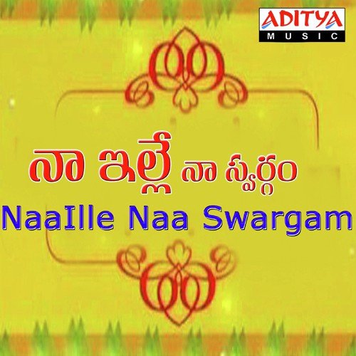 Naa Ille Naa Swargam