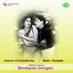 Bandipotu Dongalu Album Download