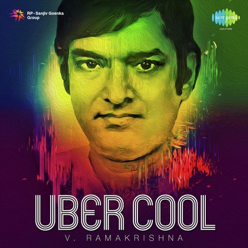 Uber Cool - V. Ramakrishna V. Ramakrishna MP3 Download