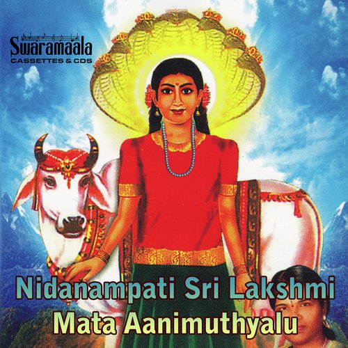 Nidanampati Sri Lakshmi Mata Aanimuthyalu Ramadevi MP3 Download