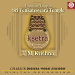 Ksetra Tirupati Album Download