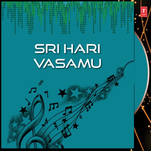 Sri Hari Vasamu G. Nageswara Rao Naidu MP3 Download