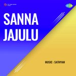 Sanna Jajulu Album Download