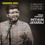 Mithun Jayaraj Carnatic Concert Album Download