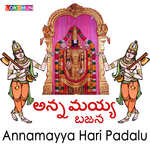 Annamayya Hari Padalu Album Download