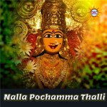 Nalla Pochamma Thalli Album Download