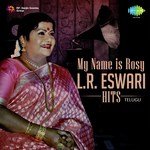 My Name Is Rosy L. R. Eswari Hits Album Download
