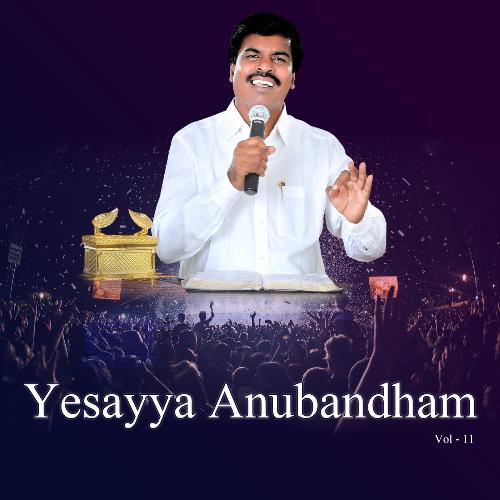 Yesayya Anubandham, Vol. 11 Krupa Ministries Official MP3 Download