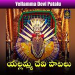 Yellamma Devi Patalu Album Download