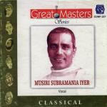 Great Masters Musiri Subramania Iyer Album Download